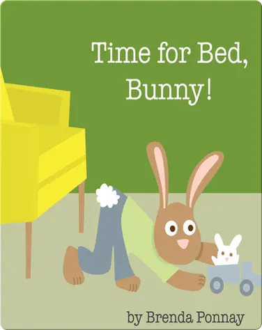Time for Bed, Bunny! book