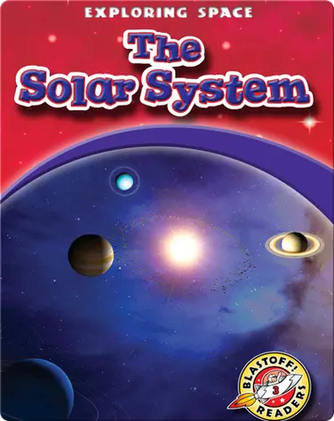 The Solar System: Exploring Space book
