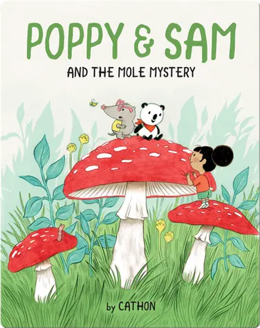 Poppy and Sam Book 2: Poppy and Sam and the Mole Mystery book