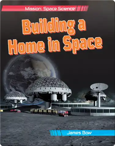 Building a Home in Space book