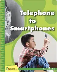 Telephone to Smartphones