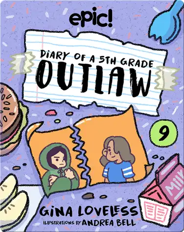 Diary of a 5th Grade Outlaw Book 9: The Friend Thief book