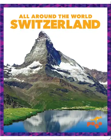 All Around the World: Switzerland book