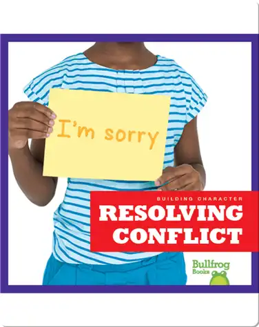 Building Character: Resolving Conflict book