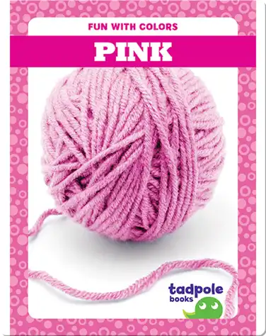 Fun with Colors: Pink book