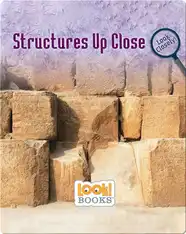 Structures Up Close