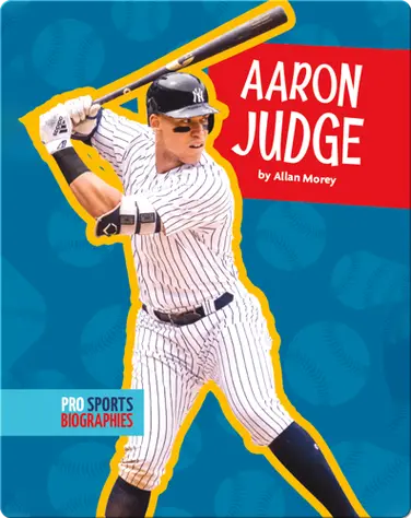 Pro Sports Biographies: Aaron Judge book