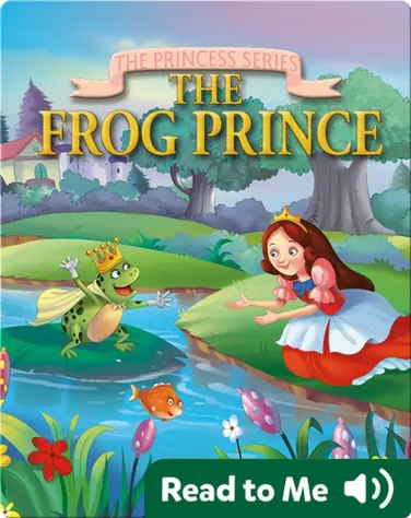 The Princess Series: The Frog Prince book