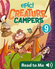 Creature Campers Book 9: The Wall of Doom