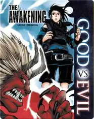 Good Vs. Evil The Awakening