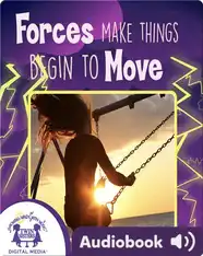 Forces Make Things Begin To Move