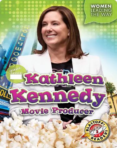 Kathleen Kennedy: Movie Producer book