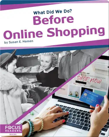 What Did We Do? Before Online Shopping book