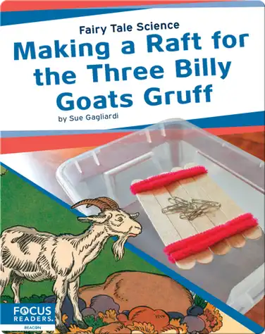 Making a Raft for the Three Billy Goats Gruff book