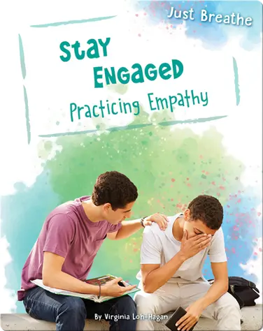 Stay Engaged: Practicing Empathy book