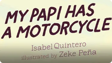 My Papi Has a Motorcycle book