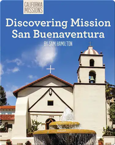 Discovering Mission San Buenaventura book