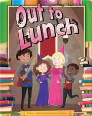 Abby and the Book Bunch: Out to Lunch