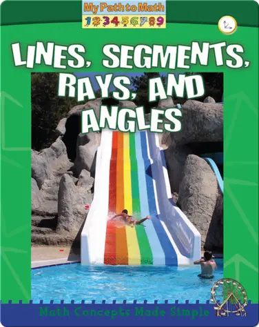 Lines, Segments, Rays and Angles book