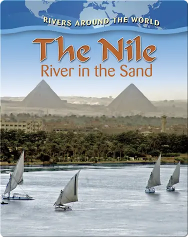 The Nile: River in the Sand book