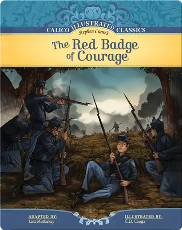 Calico Illustrated Classics: The Red Badge of Courage book