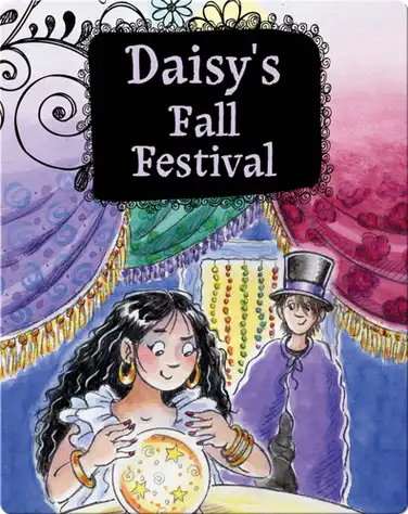 Growing Up Daisy Book 4: Daisy's Fall Festival book