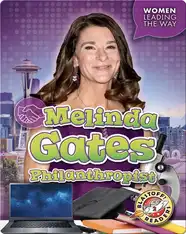 Melinda Gates: Philanthropist