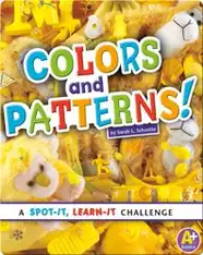 Colors and Patterns!