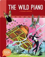 The Wild Piano: A Philemon Adventure (TOON Graphics)