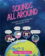 Sounds All Around: A Guide to Onomatopoeias