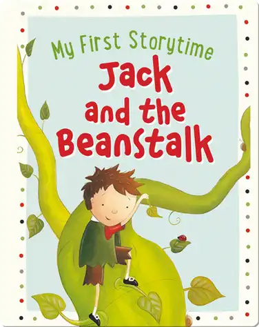 My First Story Time Jack and the Beanstalk book