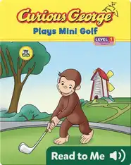 Curious George Plays Mini Golf
