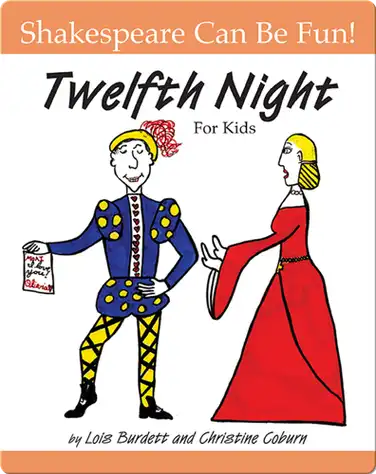 Twelfth Night for Kids book