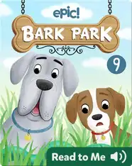 Bark Park: The Bark Park Snake