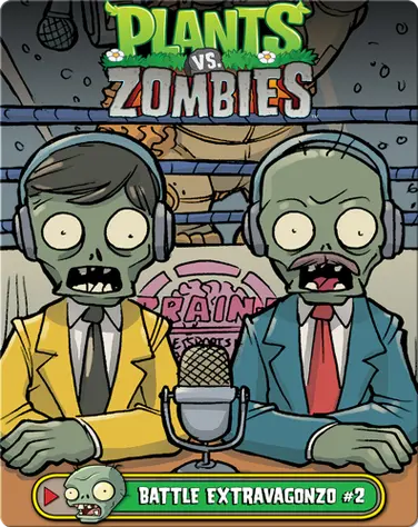 Plants vs Zombies: Battle Extravagonzo 2 book