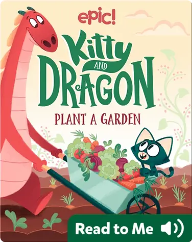 Kitty and Dragon Plant a Garden book