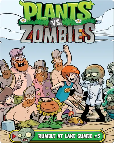 Plants vs Zombies: Rumble At Lake Gumbo 3 book