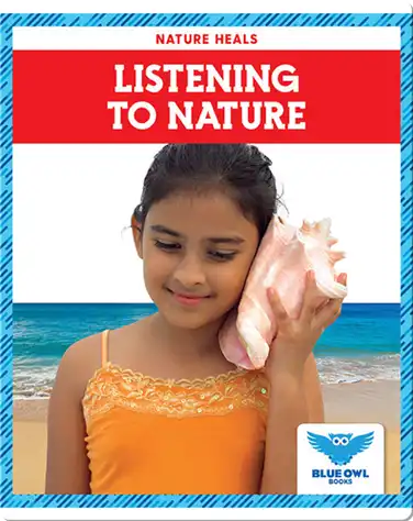 Nature Heals: Listening to Nature book