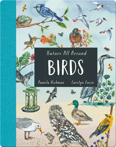 Nature All Around: Birds book
