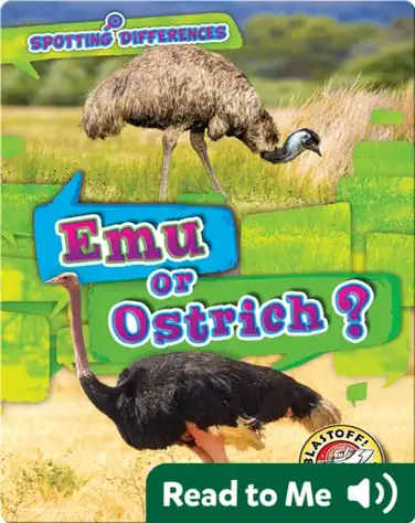 Spotting Differences: Emu or Ostrich? book