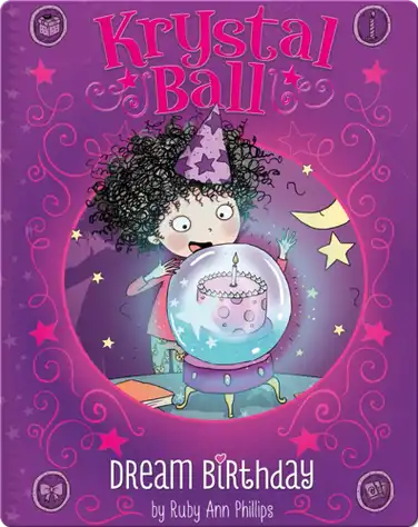 Krystal Ball : Dream Birthday book