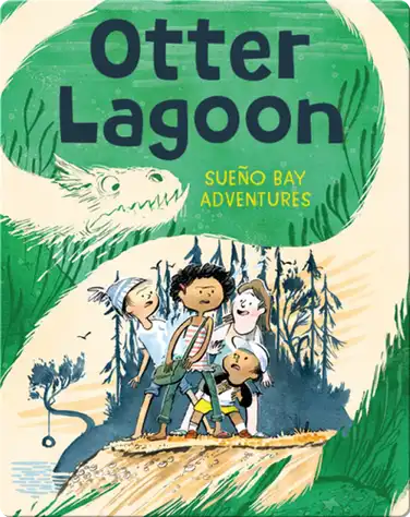 Sueño Bay Adventures: Otter Lagoon book