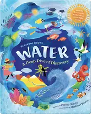 Water: A Deep Dive of Discovery