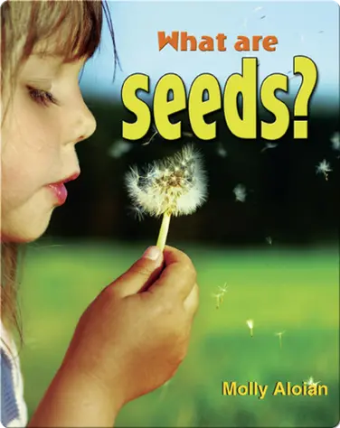 What Are Seeds? book
