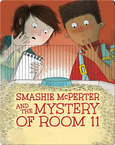 Smashie McPerter and the Mystery of Room 11 book