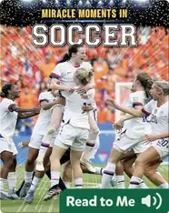 Miracle Moments in Soccer