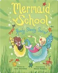Mermaid School No.3: Ready, Steady, Swim