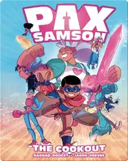 Pax Samson Vol. 1: The Cookout