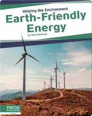Helping the Environment: Earth-Friendly Energy
