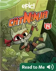 Cat Ninja Book 14: As Quiet as a... Cat Ninja